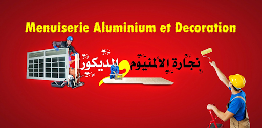 نجارة الالمنيوم والديكور التطبيقات على Google Play