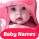 Baby Names and Meanings - Androidアプリ