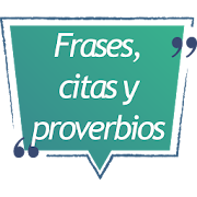 Frases, citas y proverbios