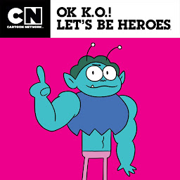 Icon image OK K.O.! Let's Be Heroes