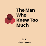Cover Image of Tải xuống The Man Who Knew Too Much - Pu  APK