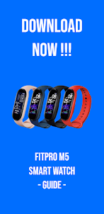 Fitpro m5 Smart Watch Guide
