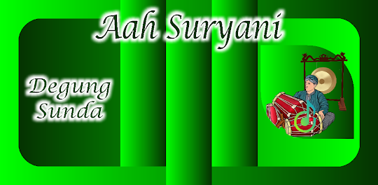 Aah Suryani Lagu Degung Sunda