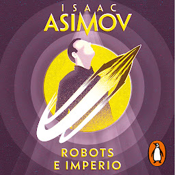 图标图片“Robots e Imperio (Serie de los robots 5)”