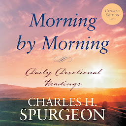 Obraz ikony: Morning by Morning: Daily Devotional Readings