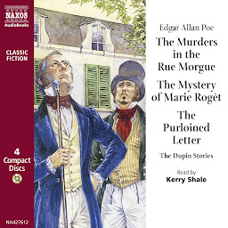 Imagen de icono The Murders in the Rue Morgue: The Murders in the Rue MorgueÊ| The Mystery of Marie Rog�tÊ| The Purloined Letter
