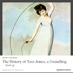 「The History of Tom Jones, a Foundling - Book 15 (Unabridged)」圖示圖片