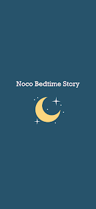 Noco Bedtime Story
