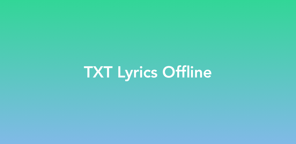 Txt lyrics