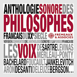 Obraz ikony: Anthologie sonore des philosophes français du XXe siècle