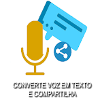 Cover Image of Download Converte Voz em Texto e Compartilha 1.0 APK