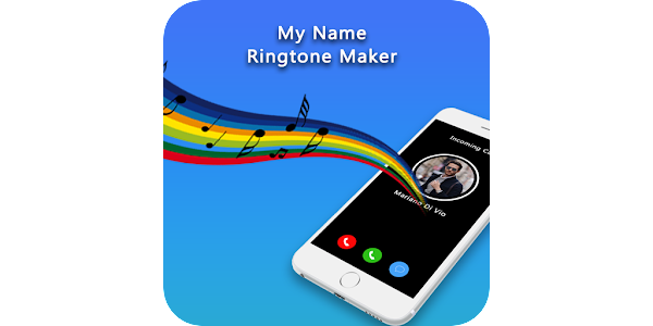 Name Ringtone Maker With Song - Apps on Google Play