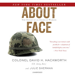 Icon image About Face: The Odyssey of an American Warrior
