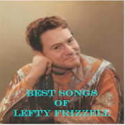 BEST SONGS OF LEFTY FRIZZELL