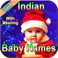 Indian Baby Names with Meaning