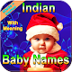 Indian Baby Names with Meaning विंडोज़ पर डाउनलोड करें