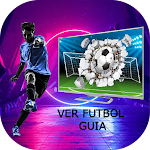 Cover Image of Download Ver Futbol En Vivo Guias 4.0.0 APK