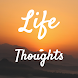 Life Thoughts - Life Lessons - Androidアプリ