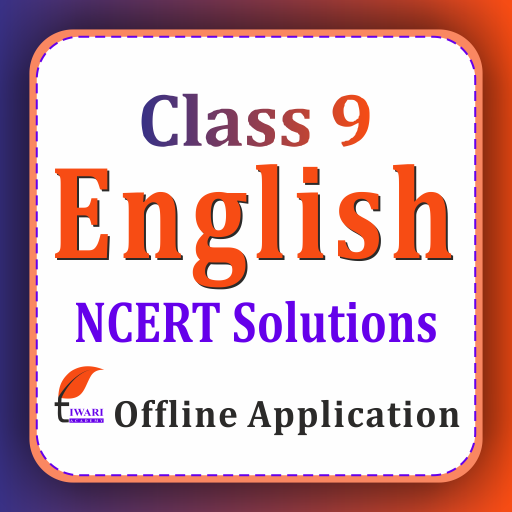 Class 9 English for 2024-25