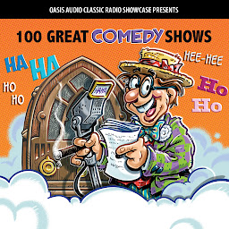 Icon image 100 Great Comedy Shows: Classic Shows from the Golden Era of Radio