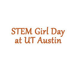 Icon image STEM Girl Day at UT Austin