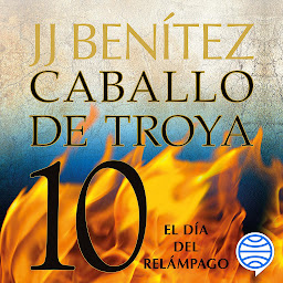 Imatge d'icona El día del relámpago. Caballo de Troya 10 (Biblioteca J. J. Benítez)