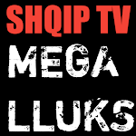 Cover Image of Descargar Kanale Shqip - Mega Lluks Tv 9.8 APK