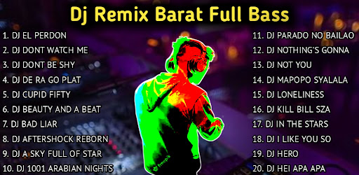 Android application Dj Remix Barat Full Bass screenshort