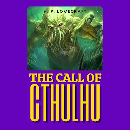 Obraz ikony: The Call of Cthulhu by H P Lovecraft: Popular Books by HP LOVECRAFT : All times Bestseller Demanding Books