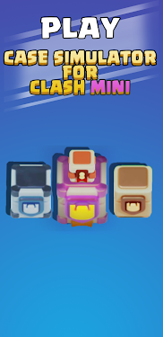 #4. Case Simulator for Clash Mini (Android) By: Sparking Games Mobile