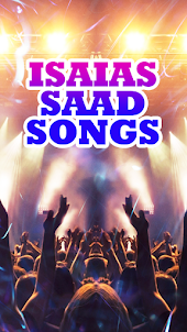Isaias Saad Songs