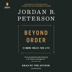 Icon image Beyond Order: 12 More Rules for Life