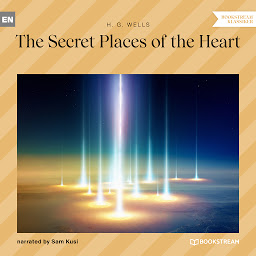 Icon image The Secret Places of the Heart (Unabridged)