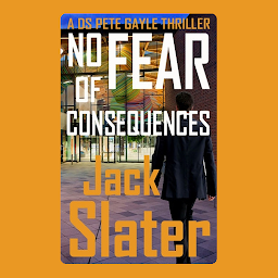 Obraz ikony: No Fear of Consequences (DS Pete Gayle thrillers, Book 12)