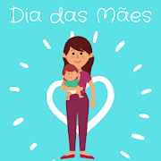 Dia das Mães: Mensagens e Frases para a sua mãe