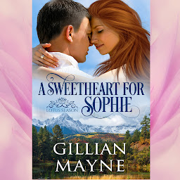Icon image A Sweetheart for Sophie: (A small-town sweet romance)
