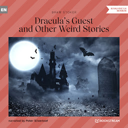 Simge resmi Dracula's Guest and Other Weird Stories (Unabridged)