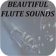 Beautiful Flute Sounds