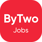 Cover Image of 下载 ByTwo Jobs - Part Time Jobs  APK