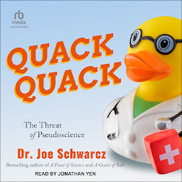 Icon image Quack Quack: The Threat of Pseudoscience