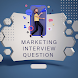 Marketing interview questions - Androidアプリ