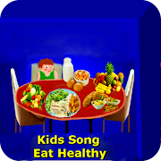 KIDS SONG: EAT HEALTHY