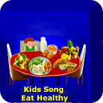 KIDS SONG: EAT HEALTHY Apk