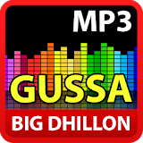Gussa - BIG Dhillon Songs icon