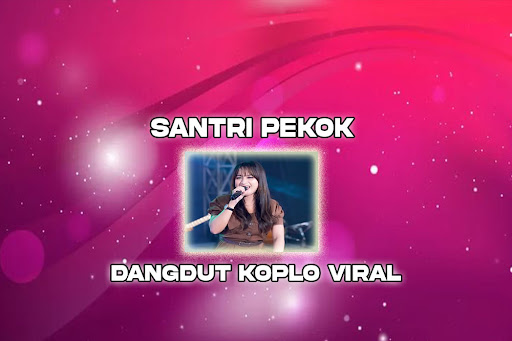 Dangdut Koplo Santri Pekok