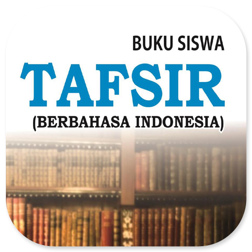 Tafsir MA Kelas 10 Indonesia logo