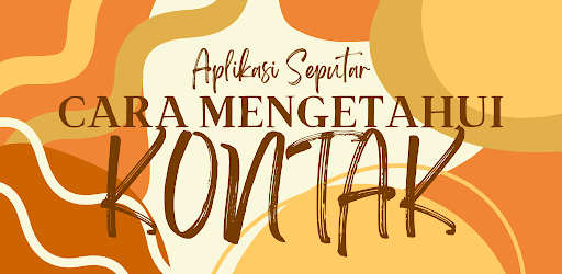 Android application Cara Cek Nama Kontak Kita screenshort