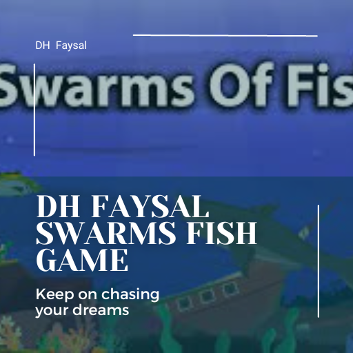 DH Faysal Swarms Fish Game