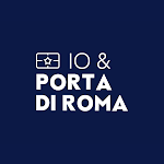 Cover Image of Télécharger IO & PORTA DI ROMA  APK