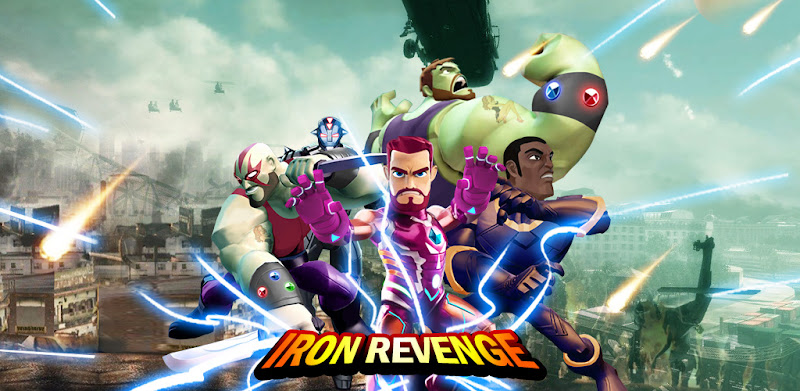Iron Revenge : Justice Hero